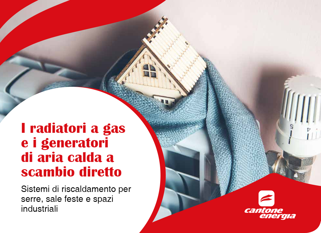 Sistemi di riscaldamento per serre, sale feste e spazi industriali: i radiatori a gas e i generatori di aria calda a scambio diretto