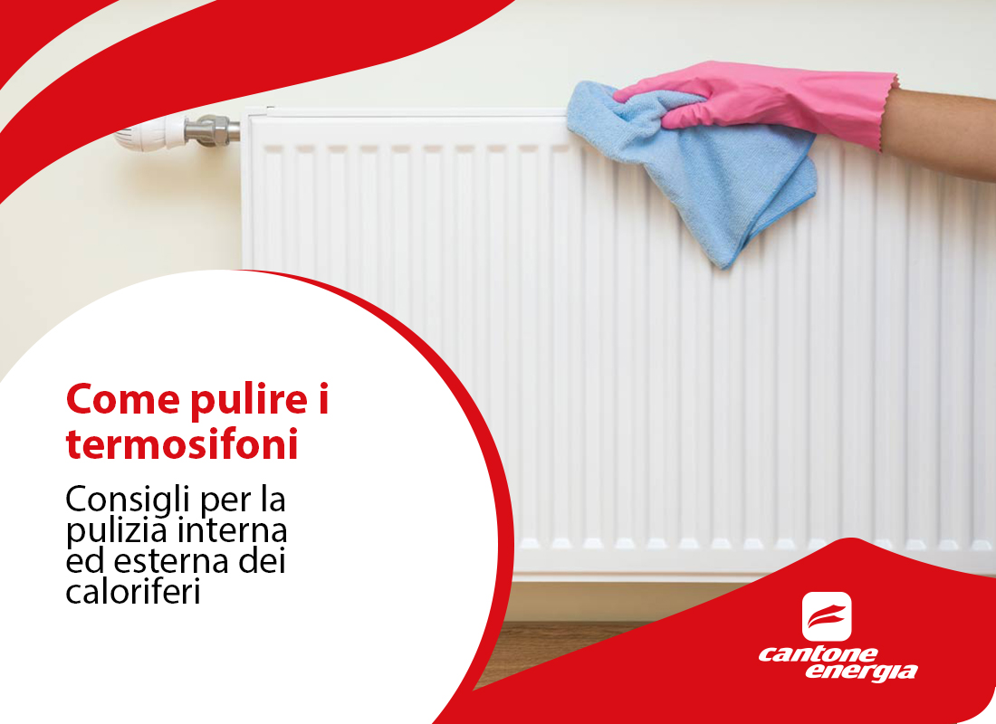 Come pulire i termosifoni: pulizia interna ed esterna dei caloriferi